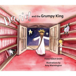 David and the Grumpy King