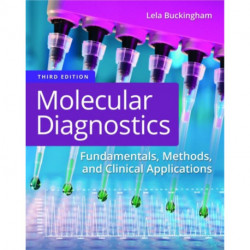 Molecular Diagnostics: Fundamentals, Methods, and Clinical Applications