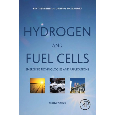 Hydrogen and Fuel Cells: Emerging Technologies and Applications
