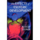 The Effects of Esoteric Development: Ten Lectures at The Hague, March 20-29, 1913