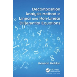 Decomposition Analysis Method in Linear and Nonlinear Differential Equations