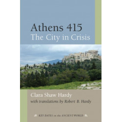 Athens 415: The City in Crisis