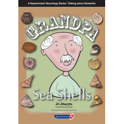 Grandpa Seashells: Sea Shells