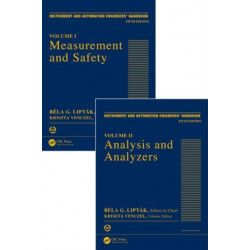 Instrument and Automation Engineers' Handbook: Process Measurement and Analysis, Fifth Edition - Two Volume Set
