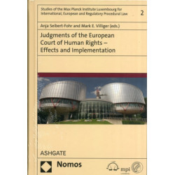 Judgments of the European Court of Human Rights - Effects and Implementation