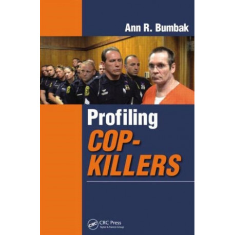 Profiling Cop-Killers