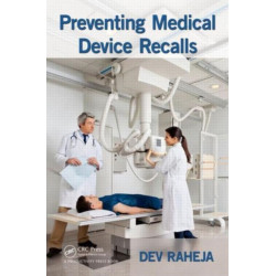 Preventing Medical Device Recalls