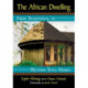 The African Dwelling: From Traditional to Western Style Homes