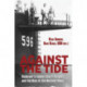 Against the Tide: Rickover's Leadership Principles and the Rise of the Nuclear Navy