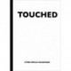 Touched