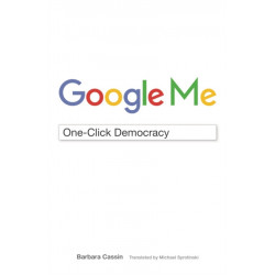 Google Me: One-Click Democracy