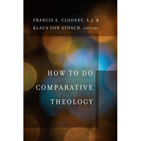 How to Do Comparative Theology