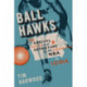 Ball Hawks: The Arrival and Departure of the NBA in Iowa