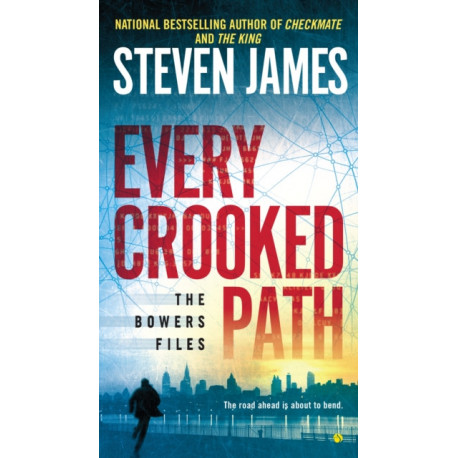 Every Crooked Path: The Bowers File