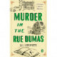 Murder in the Rue Dumas: A Verlaque and Bonnet Mystery