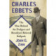 Charles Ebbets: The Man Behind the Dodgers and Brooklyn's Beloved Ballpark
