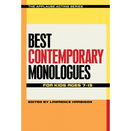 Best Contemporary Monologues for Kids Ages 7-15