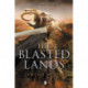 The Blasted Lands: SEVEN FORGES BOOK II