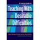 A Concise Guide to Teaching With Desirable Difficulties