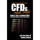 CFDs Made Simple: A Beginner's Guide to Contracts for Difference Success