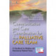 Communication and Care Coordination for the Palliative Care Team: A Handbook for Building and Maintaining Optimal Teams