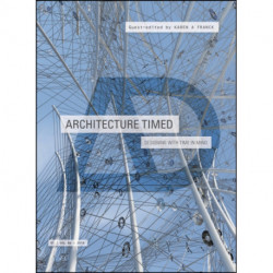 Architecture Timed: Designing with Time in Mind