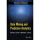 Data Mining and Predictive Analytics