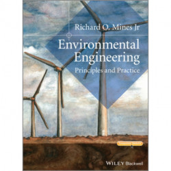 Environmental Engineering: Principles and Practice