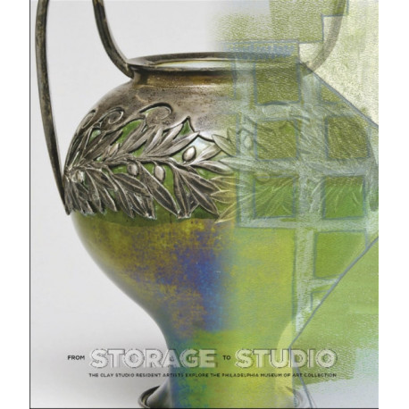 From Storage to Studio: The Clay Studio Resident Artists Explore the Philadelphia Museum of Art Collection