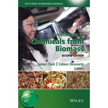 Introduction to Chemicals from Biomass