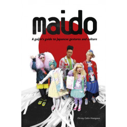 Maido: A Gaijin's Guide to Japanese Gestures and Culture