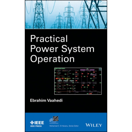 Practical Power System Operation