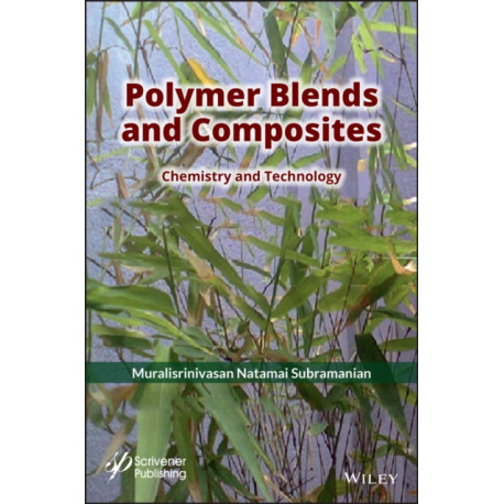 Polymer Blends and Composites: Chemistry and Technology