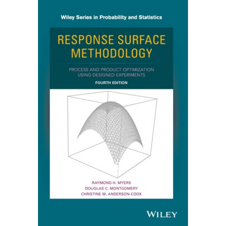Response Surface Methodology: Process and Product Optimization Using Designed Experiments
