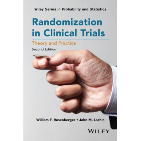 Randomization in Clinical Trials: Theory and Practice