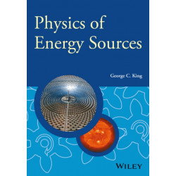 Physics of Energy Sources