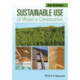 Sustainable Use of Wood in Construction