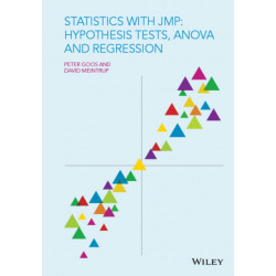 Statistics with JMP: Hypothesis Tests, ANOVA and Regression