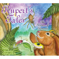 Rupert's Tales: The Nature of Elements