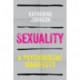 Sexuality: A Psychosocial Manifesto