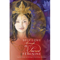 Self-Love through the Sacred Feminine: A Guide through the Paintings & Channelings of Jo Jayson