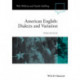 American English: Dialects and Variation