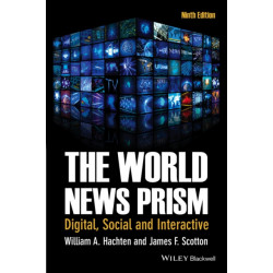The World News Prism: Digital, Social and Interactive