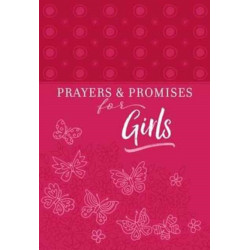 Prayers & Promises for Girls