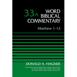 Matthew 1-13, Volume 33A
