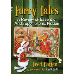 Furry Tales: A Review of Essential Anthropomorphic Fiction