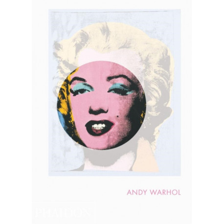 Andy Warhol: Phaidon Focus