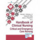 Handbook of Clinical Nursing: Critical and Emergency Care Nursing: Critical and Emergency Care Nursing