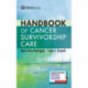 Handbook of Cancer Survivorship Care