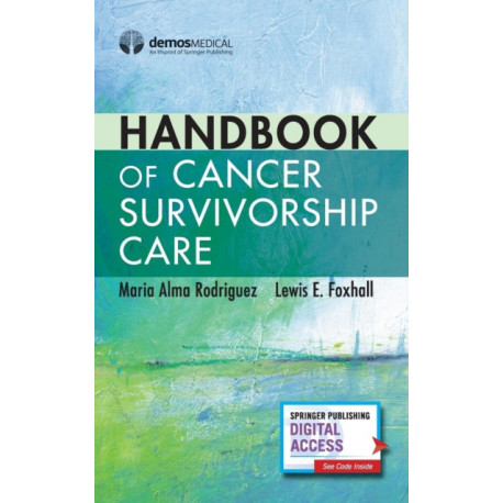 Handbook of Cancer Survivorship Care